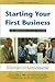 Starting Your First Busines...
