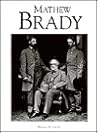 Mathew Brady