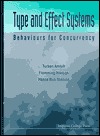 TYPE AND EFFECT SYSTEMS: BEHAVIOURS FOR CONCURRENCY