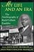My Life and an Era: The Aut...