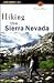 Hiking the Sierra Nevada (Hiking Guides)