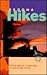 Sedona Hikes : 135 Day Hikes & 5 Vortex Sites around Sedona, Arizona (Revised 6th Edition)