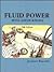 Fluid Power with Applications