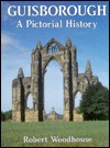 Guisborough: A Pictorial History (Hardcover)