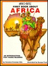 AFRO-BETS First Book About Africa (Paperback)