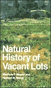 Natural History of Vacant Lots
