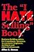 The I Hate Selling Book: Business-Building Advice for Consultants, Attorneys, Accountants, Engineers, Architects, and Other Professionals