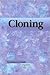 Cloning (Contemporary Issues Companion)