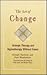 The Art of Change: Strategic Therapy and Hypnotherapy Without Trance