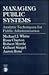 Managing Public Systems: An...