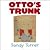 Otto's Trunk (New York Time...