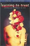 Learning to Trust: Australian Responses to AIDS Learning to Trust: Australian Responses to AIDS