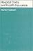 Hospital Costs and Health I...