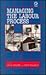Managing the Labour Process by David Knights
