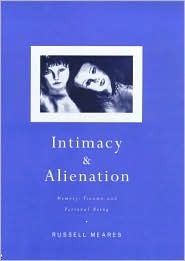 Intimacy and Alienation: Memory, Trauma and Personal Being (Hardcover)