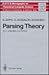 Parsing Theory: Languages and Parsing (E A T C S MONOGRAPHS ON THEORETICAL COMPUTER SCIENCE)