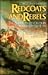 Redcoats and Rebels: The American Revolution Through British Eyes