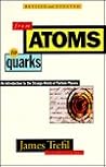 From Atoms to Quarks