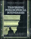 Traversing Philosophical Boundaries (Paperback)
