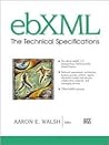 ebXML: The Technical Specifications