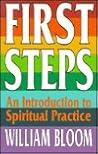 First Steps: An Introduction To Spiritual Practice