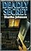 Deadly Secret