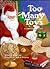 Too Many Toys: A Christmas Story