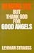 Demons Yes-But Thank God for Good Angels
