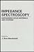 Impedance Spectroscopy: Emphasizing Solid Materials and Systems