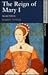 The Reign of Mary I (2nd Edition) (Seminar Studies in History Series)