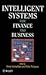 Intelligent Systems for Finance and Business