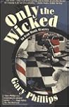 Only the Wicked (Ivan Monk, #4) Only the Wicked (Ivan Monk, #4)