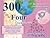 300 Ways to Ask the Four Qu...