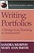 Writing Portfolios: A Bridge from Teaching to Assessment (The Pippin Teacher's Library)