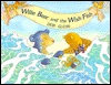 Willie Bear and the Wish Fish (Library Binding)