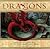 Dragons: A Beautifully Illustrated Quest for the World's Great Dragon Myths
