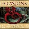 Dragons: A Beautifully Illustrated Quest for the World's Great Dragon Myths Dragons: A Beautifully Illustrated Quest for the World's Great Dragon Myths