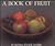A Book of Fruit