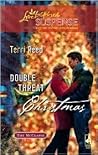 Double Threat Christmas by Terri Reed