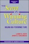 The Secret of a Winning Culture: Building High-Performance Teams