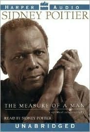 Measure of a Man, The: A Spiritual Autobiography