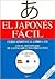 El japonés fácil - Curso audiovisual (libro + CD)
