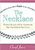 The Necklace by Cheryl Jarvis