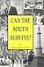 Can the South survive?