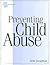 Preventing Child Abuse: A Guide for Churches