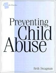 Preventing Child Abuse: A Guide for Churches (Paperback)