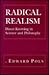 Radical Realism: Direct Knowing in Science and Philosophy