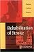 Rehabilitation of Stroke