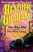 One Wore Blue / One Wore Gray / One Road West by Heather    Graham
