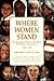 Where Women Stand: An Inter...